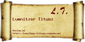 Lumnitzer Titusz névjegykártya